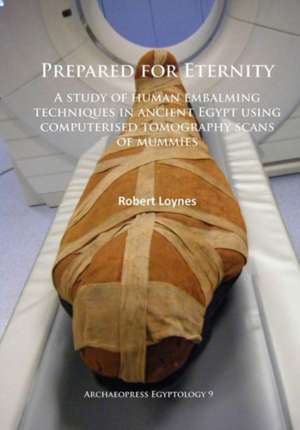 Prepared for Eternity de Robert Loynes