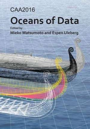 CAA2016: Oceans of Data de Espen Uleberg