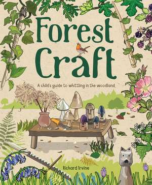 Forest Craft de R Irvine