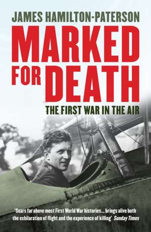 Marked for Death de James Hamilton-Paterson