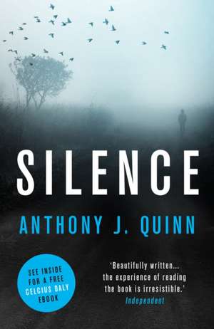 Silence de Anthony J. Quinn