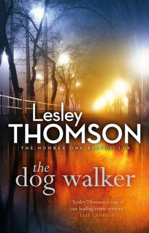 The Dog Walker de Lesley Thomson