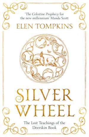 Silver Wheel de Elen Tompkins