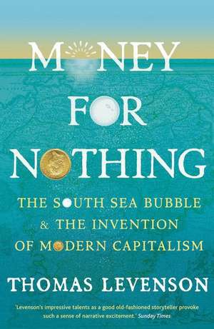 Levenson, T: Money For Nothing de Thomas Levenson