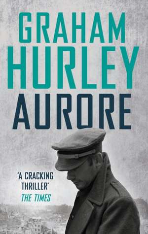 Aurore de Graham Hurley