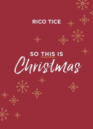 So This Is Christmas (Pack of 10) de Rico Tice