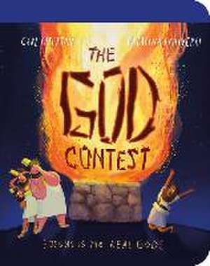 The God Contest Board Book de Carl Laferton