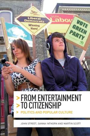 From Entertainment to Citizenship de John Street