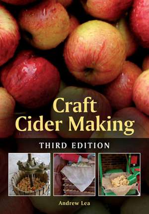 Craft Cider Making de Andrew Lea