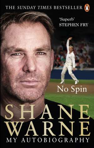 No Spin: My Autobiography de Shane Warne