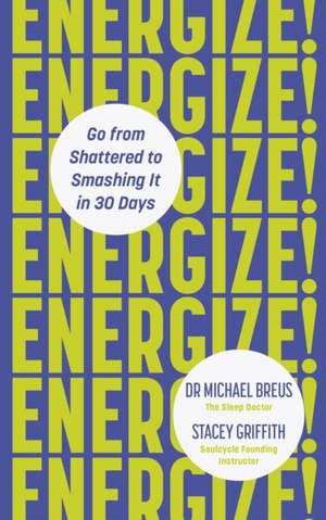 Energize! de Michael Breus