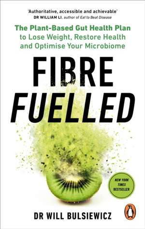 Fibre Fuelled de Will Bulsiewicz