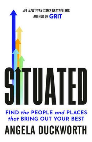 Situated de Angela Duckworth