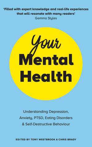 Your Mental Health de Chris Brady