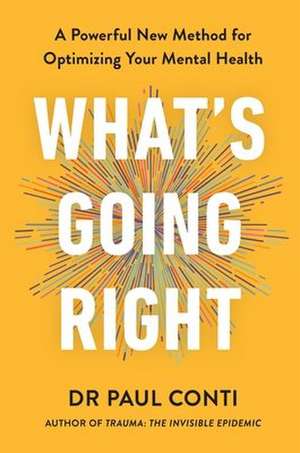 What's Going Right de Paul Conti