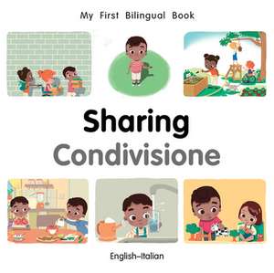 My First Bilingual Book-Sharing (English-Italian) de Milet Publishing