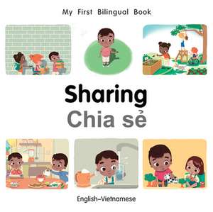 My First Bilingual Book-Sharing (English-Vietnamese) de Milet Publishing