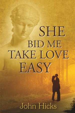 She Bid Me Take Love Easy de John Hicks