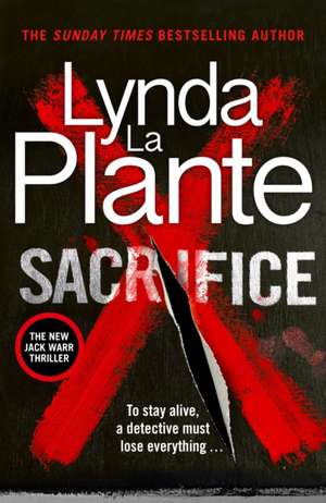 Sacrifice de Lynda La Plante