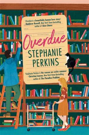 Overdue de Stephanie Perkins
