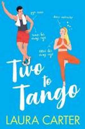 Two To Tango de Laura Carter