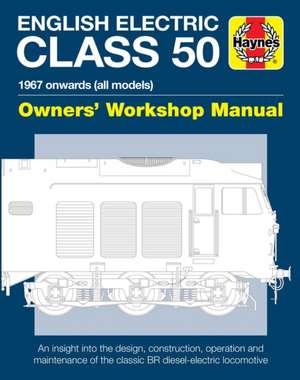 English Electric Class 50 de Jarrod Cotter