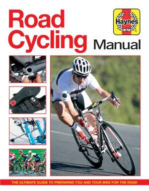 Road Cycling Manual de Luke Edwardes-Evans