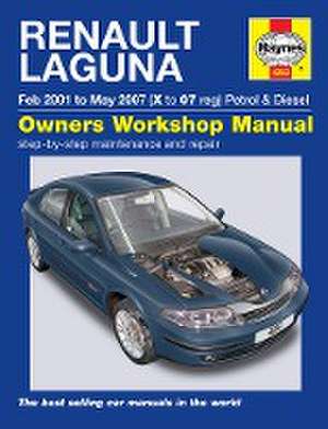 Renault Laguna Petrol & Diesel Owners Workshop M – 2001–2007 de Haynes