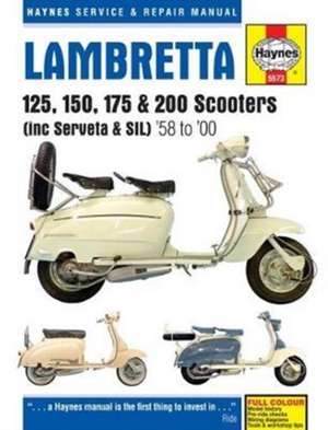 Lambretta Scooters (58 – 00) – 125, 150, 175 & 200 Scooters (inc Servita & SIL) de Phil Mather