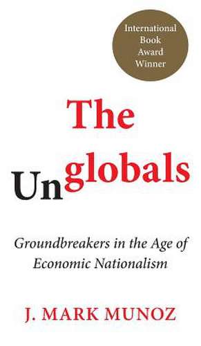 Unglobals de J. Mark Munoz