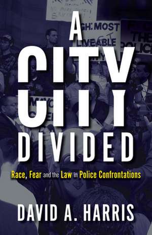 A City Divided de David A. Harris