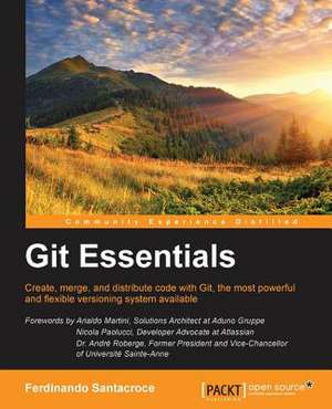 Git Essentials de Ferdinando Santacroce