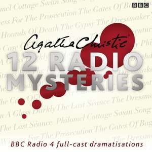 Agatha Christie: Twelve BBC Radio 4 Dramatisations de Agatha Christie