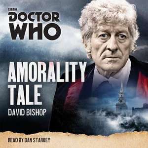 Bishop, D: Doctor Who: Amorality Tale de David Bishop