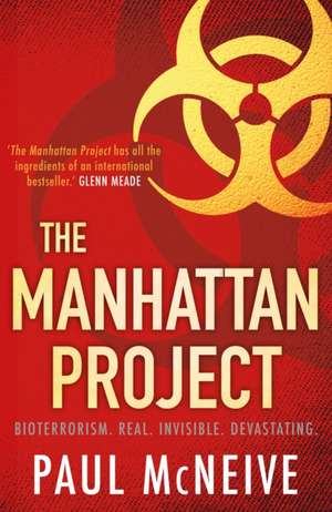 The Manhattan Project de Paul McNeive