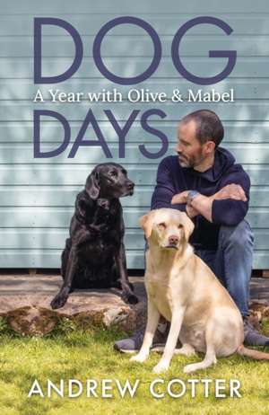 Dog Days de Andrew Cotter