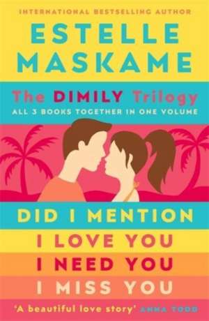 Maskame, E: DIMILY Trilogy/3 Bde. de Estelle Maskame