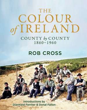 The Colour of Ireland de Rob Cross