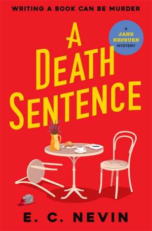 A Death Sentence de E. C. Nevin
