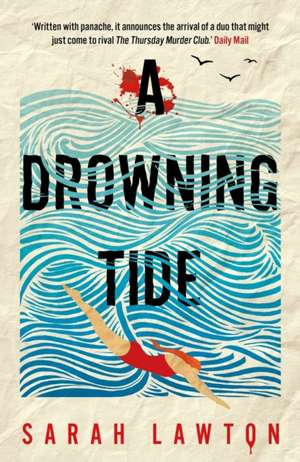 A Drowning Tide de Sarah Lawton