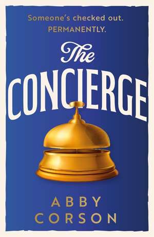 Concierge de Abby Corson