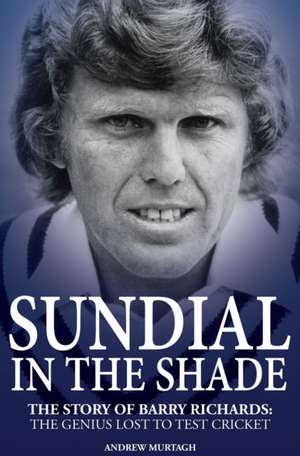 Sundial in the Shade de Andrew Murtagh