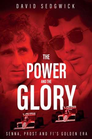 The Power and The Glory de David Sedgwick