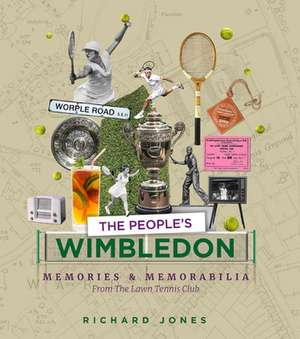 The People's Wimbledon de Richard Jones