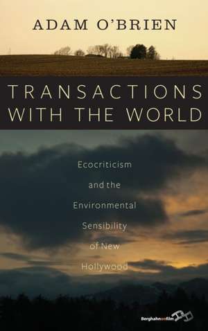 Transactions with the World de Adam O'Brien