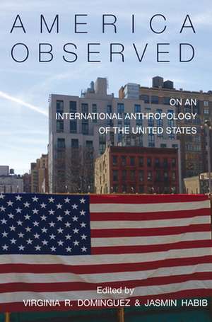 America Observed de Virginia R. Dominguez