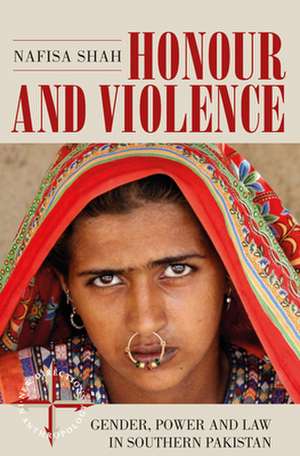 Honour and Violence de Nafisa Shah