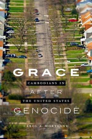 Grace After Genocide de Carol A. Mortland