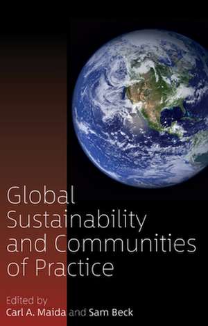 Global Sustainability and Communities of Practice de Sam Beck