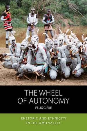 The Wheel of Autonomy de Felix Girke